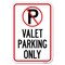 Signmission Valet Parking Only Heavy-Gauge Aluminum Sign, 12" x 18", A-1218-22763 A-1218-22763 - alternate 1